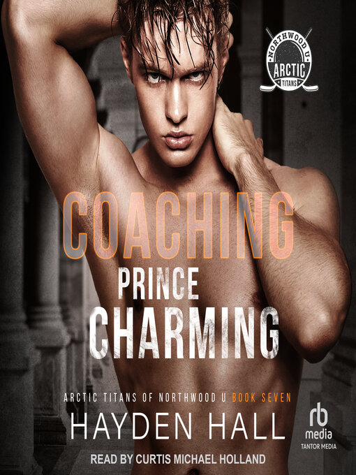 Title details for Coaching Prince Charming by Hayden Hall - Wait list
